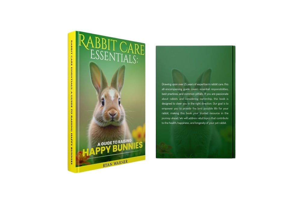 Rabbit Care Essentials: A Guide to Raising Happy Bunnies (Hardcover)